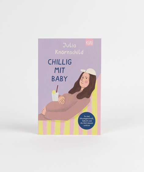 KIWI VERLAG Buch Chillig mit Baby mehrfarbig