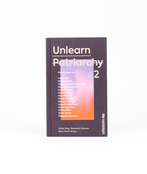 ULLSTEIN Unlearn Patriarchy 2 Buch mehrfarbig